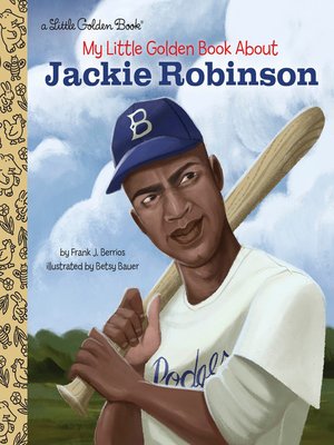 cover image of My Little Golden Book About Jackie Robinson